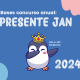 Concurso Anual: ¡Presente JAN!