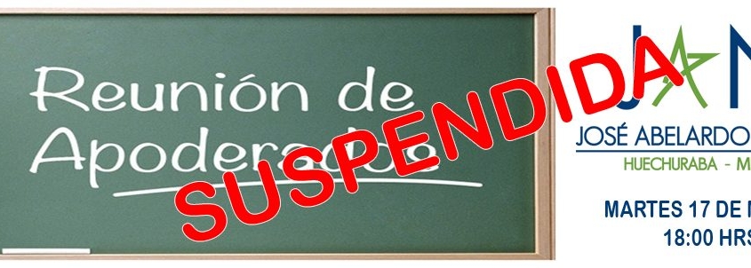 Suspensión reunión de apoderados